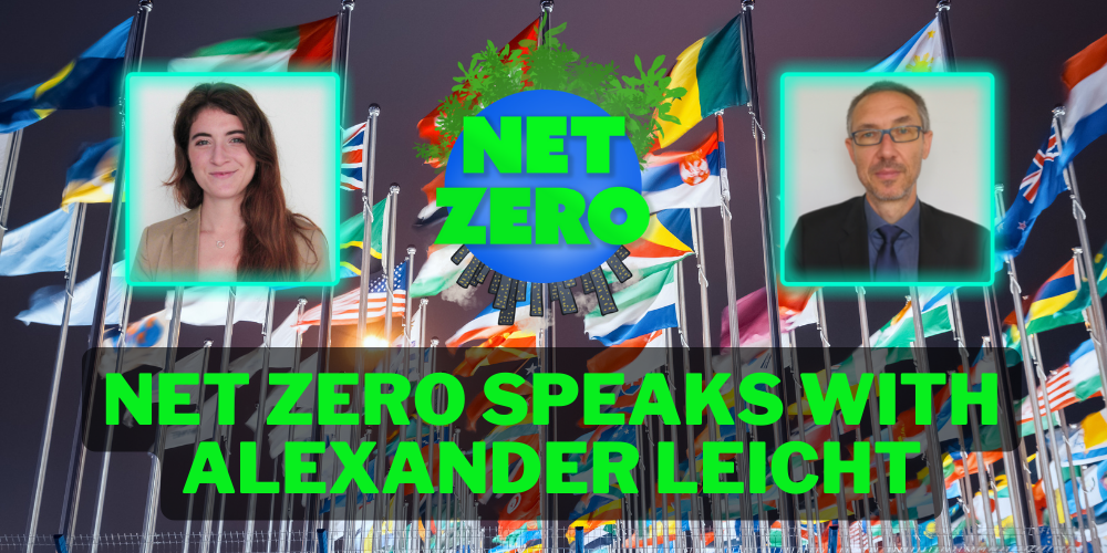  NET ZERO Speaks with UNESCO’s Alexander Leicht about Sustainable Development