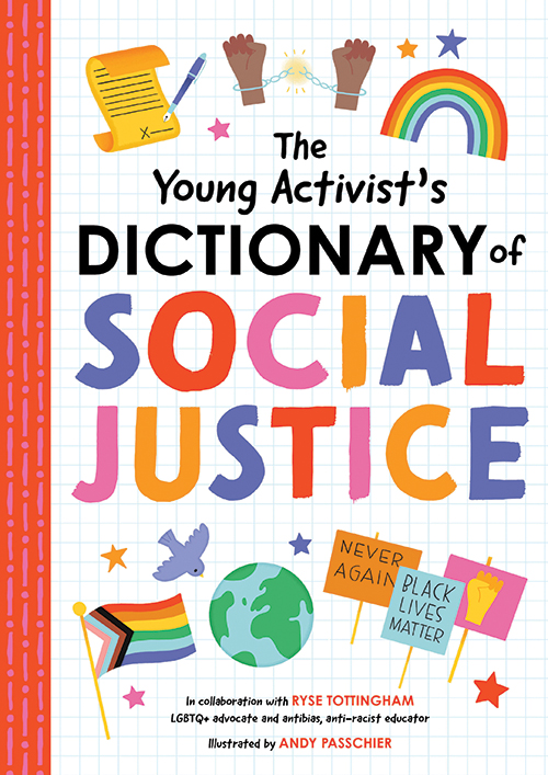 The Young Activist's Dictionary of Social Justice Educator Guide