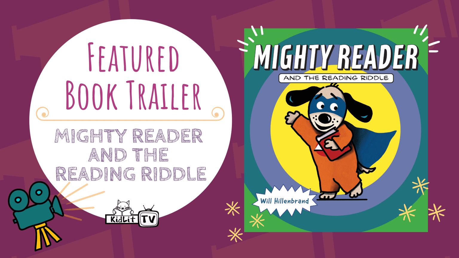Featured Book Trailer! MIGHTY READER AND THE READING RIDDLE