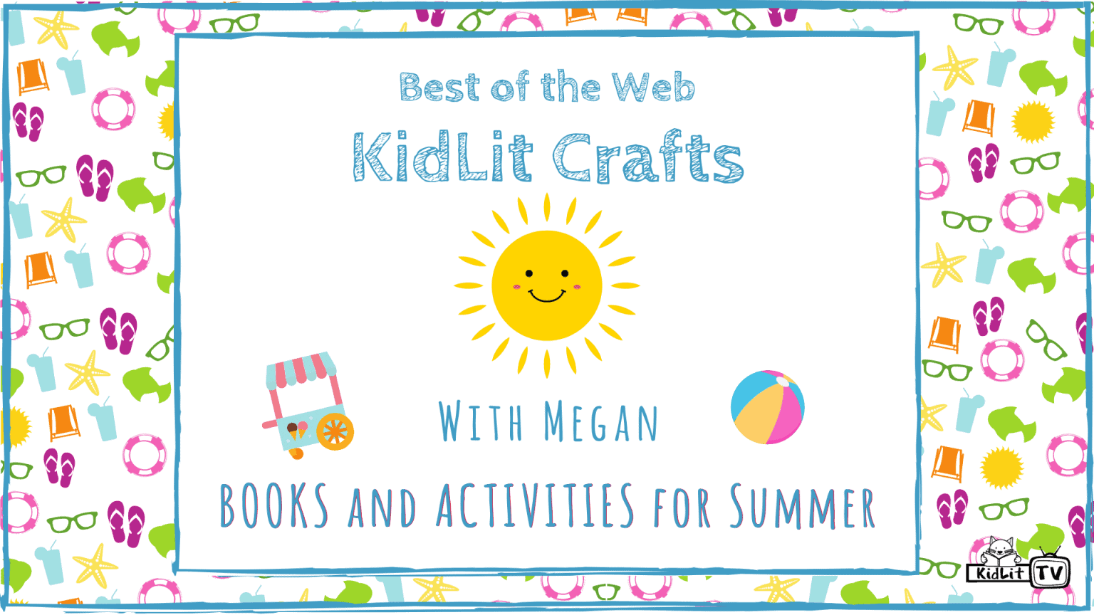 KidLit Crafts and Activities for Summer