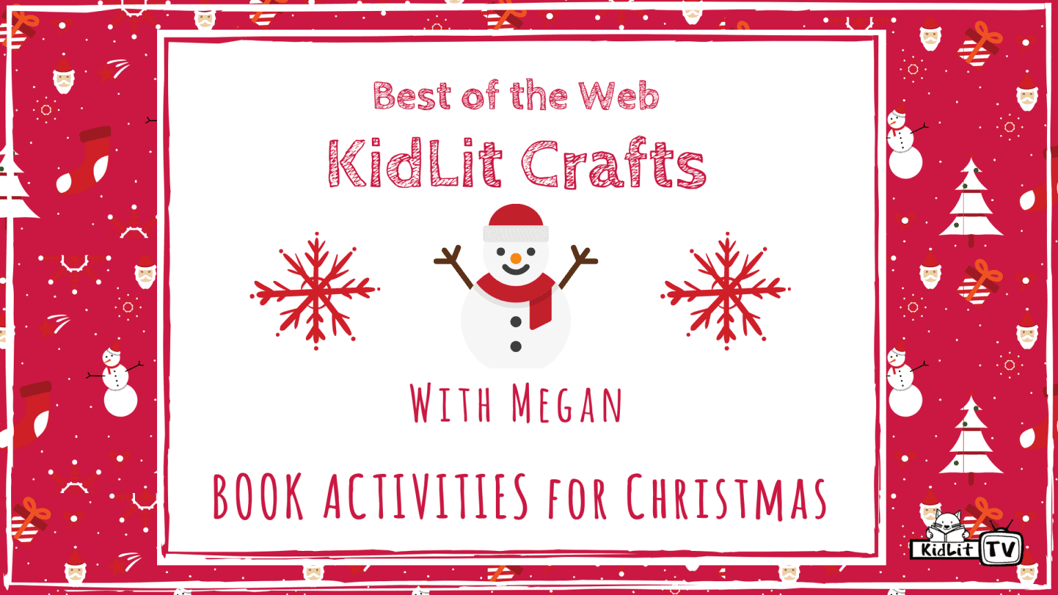 KidLit Crafts & Activities for Christmas