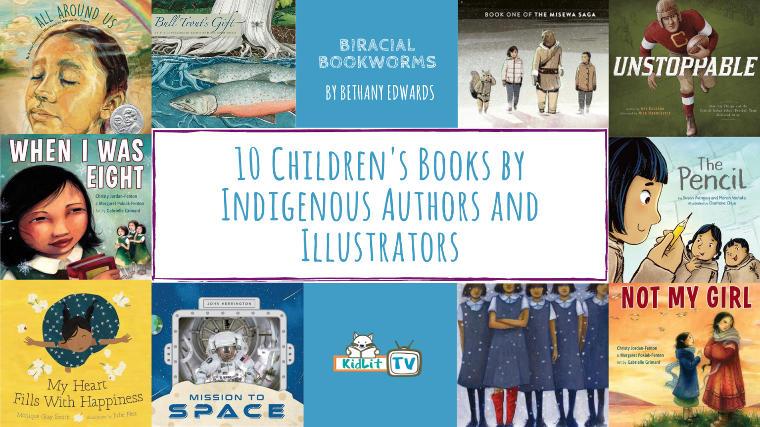 10 Children’s Books by Indigenous Authors and Illustrators