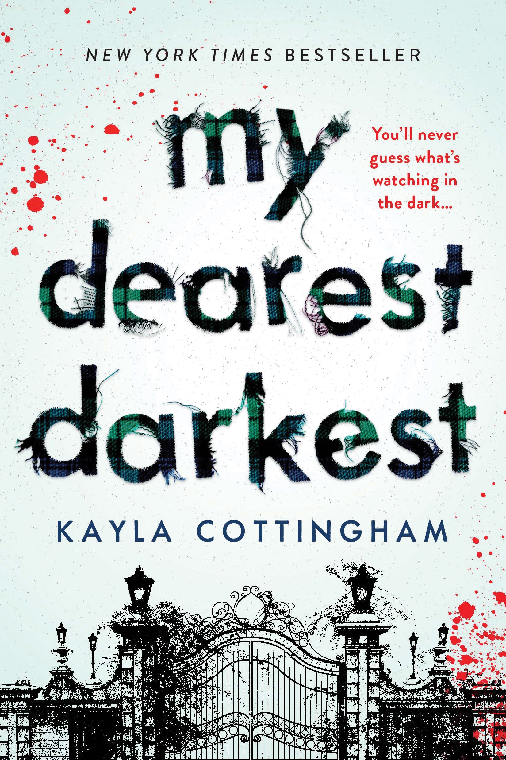 My Dearest Darkest by Kayla Cottingham Discussion Guide