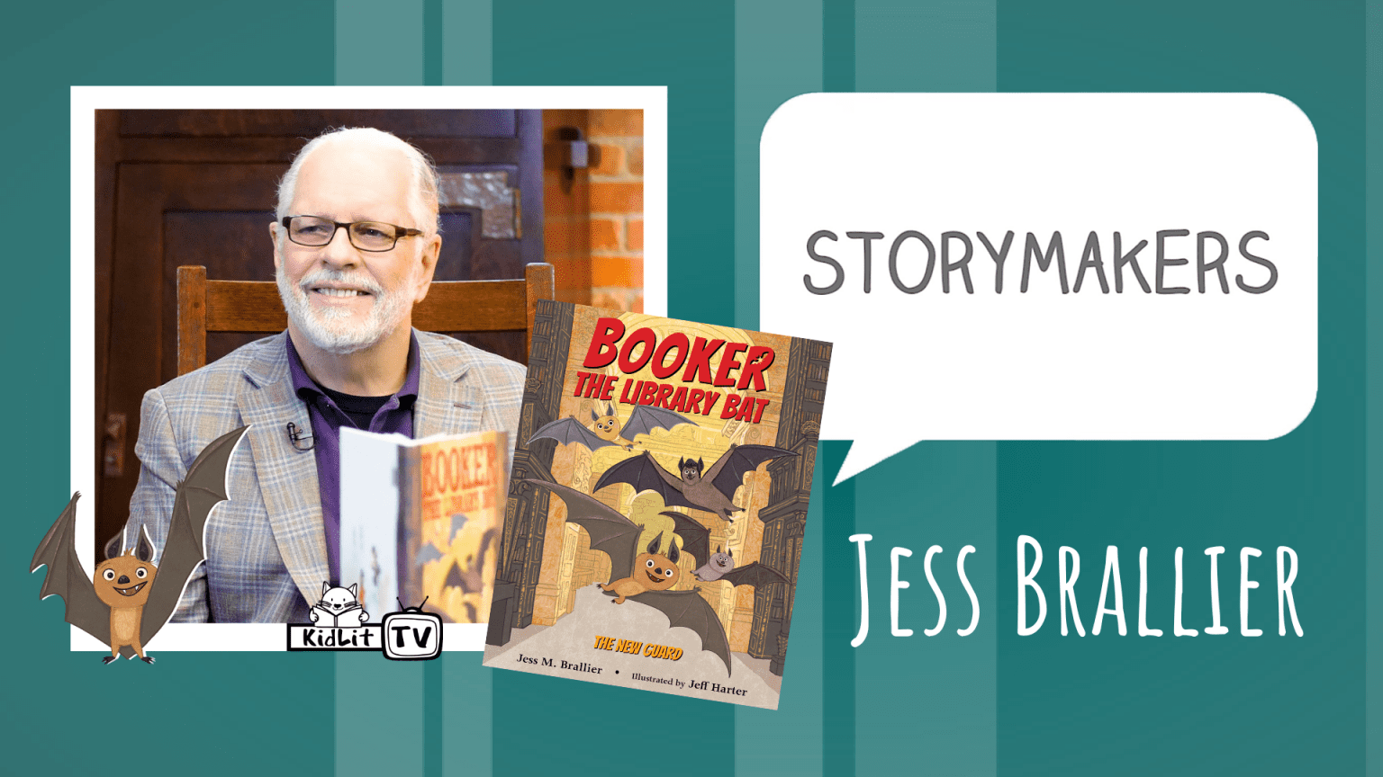 StoryMakers with Jess Brallier BOOKER THE LIBRARY BAT