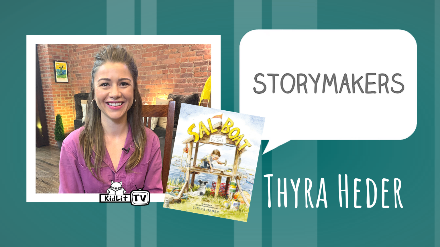 StoryMakers with Thyra Heder SAL BOAT A Boat By Sal