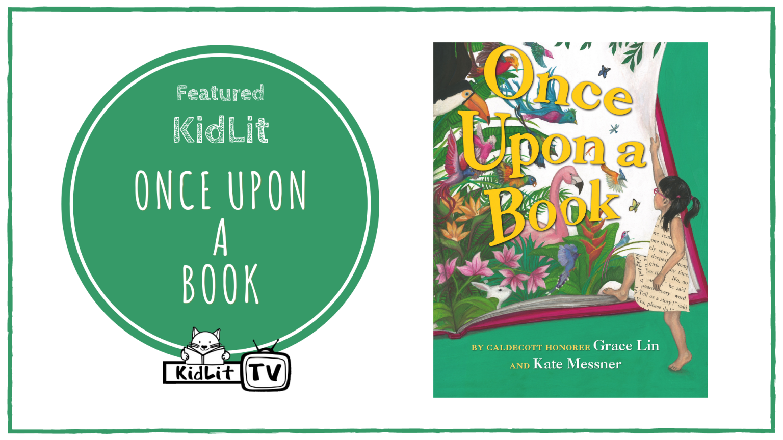 Featured KidLit: ONCE UPON A BOOK by Grace Lin and Kate Messner