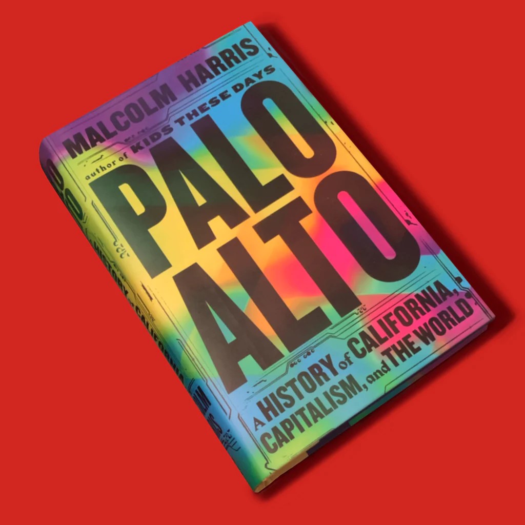 THE PALO ALTO SYSTEM AND WAR CAPITALISM