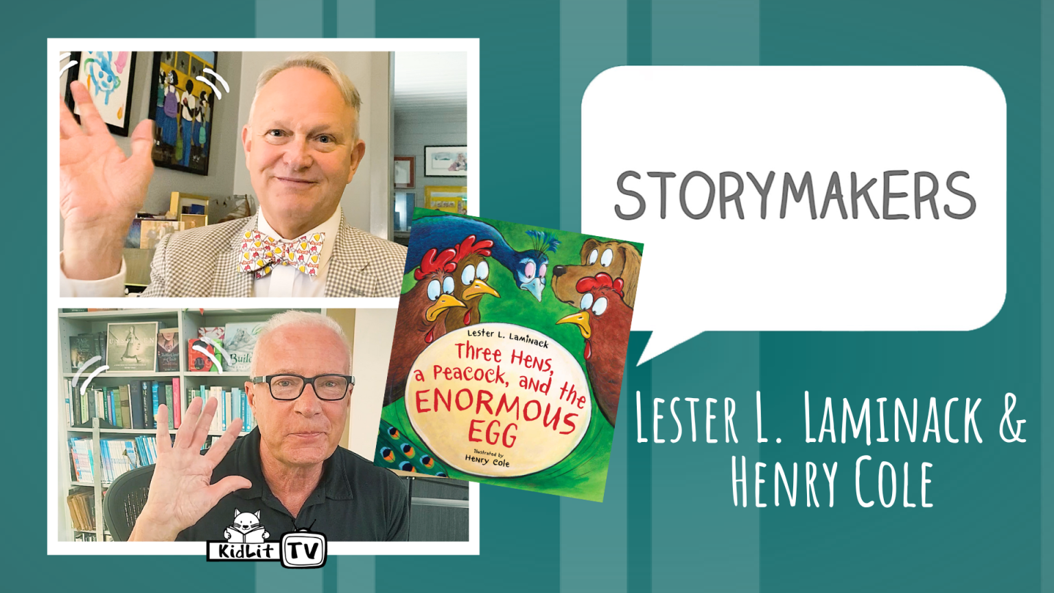 StoryMakers with Lester L. Laminack & Henry Cole