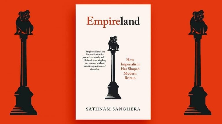 EMPIRELAND:  HOW IMPERIALISM HAS SHAPED MODERN BRITAIN