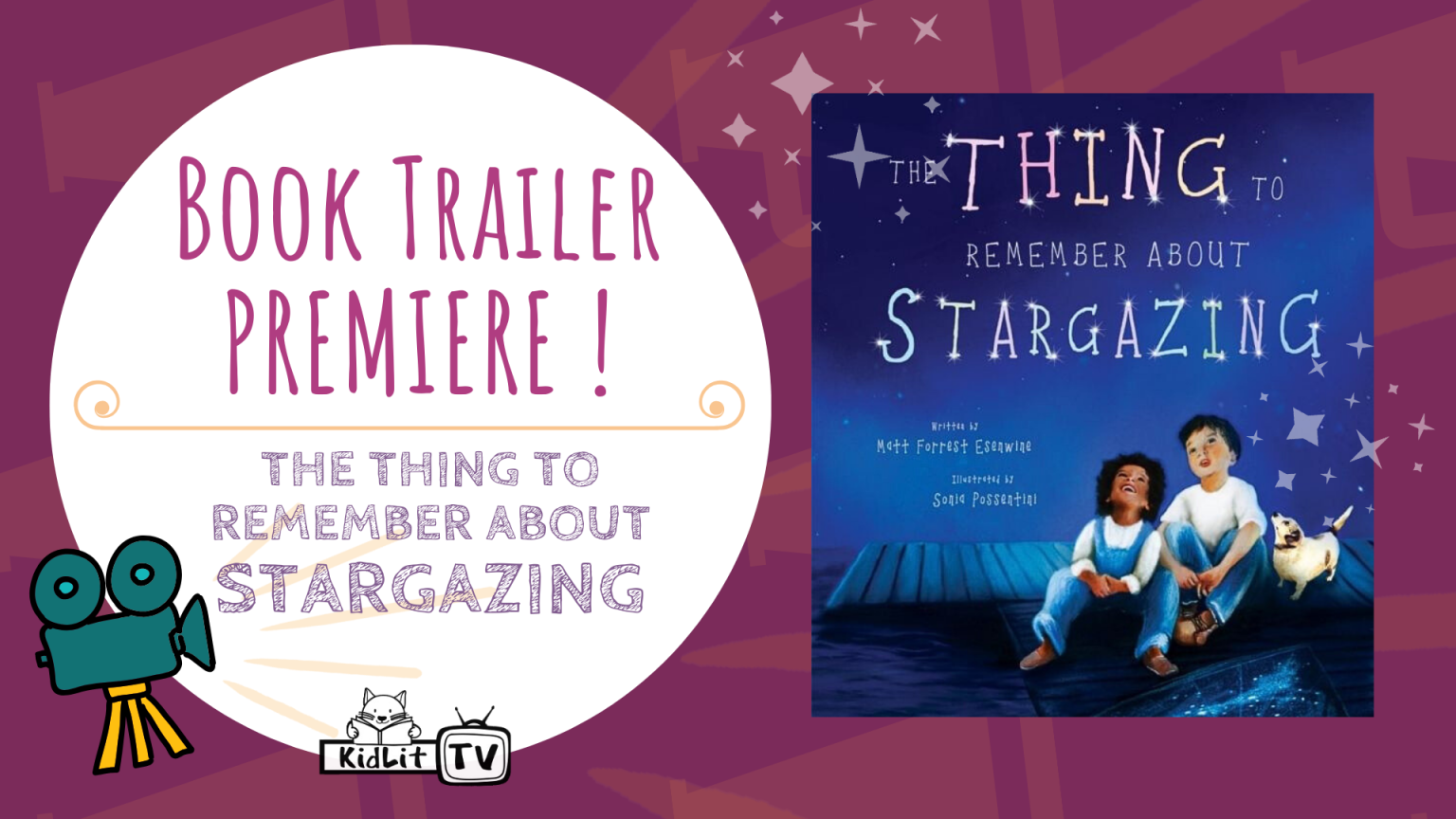 Book Trailer Premiere! THE THING TO REMEMBER ABOUT STARGAZING