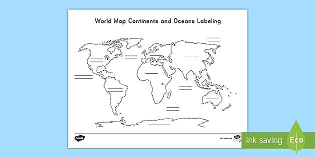 World Map Continents and Oceans Labeling Activity