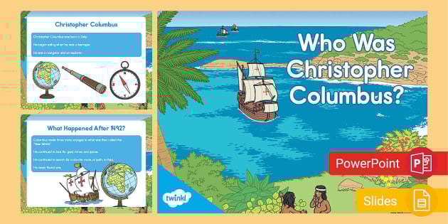 Who Was Christopher Columbus? PowerPoint & Google Slides for K-2nd Grade