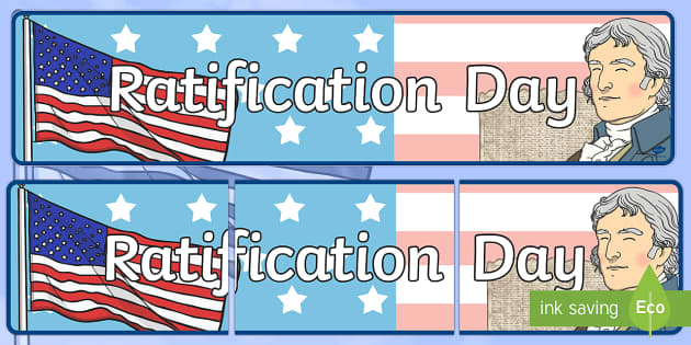 Ratification Day Banner Image
