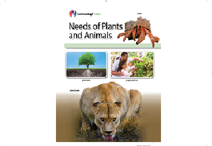 CKSci Kindergarten Unit 2: Needs of Plants and Animals