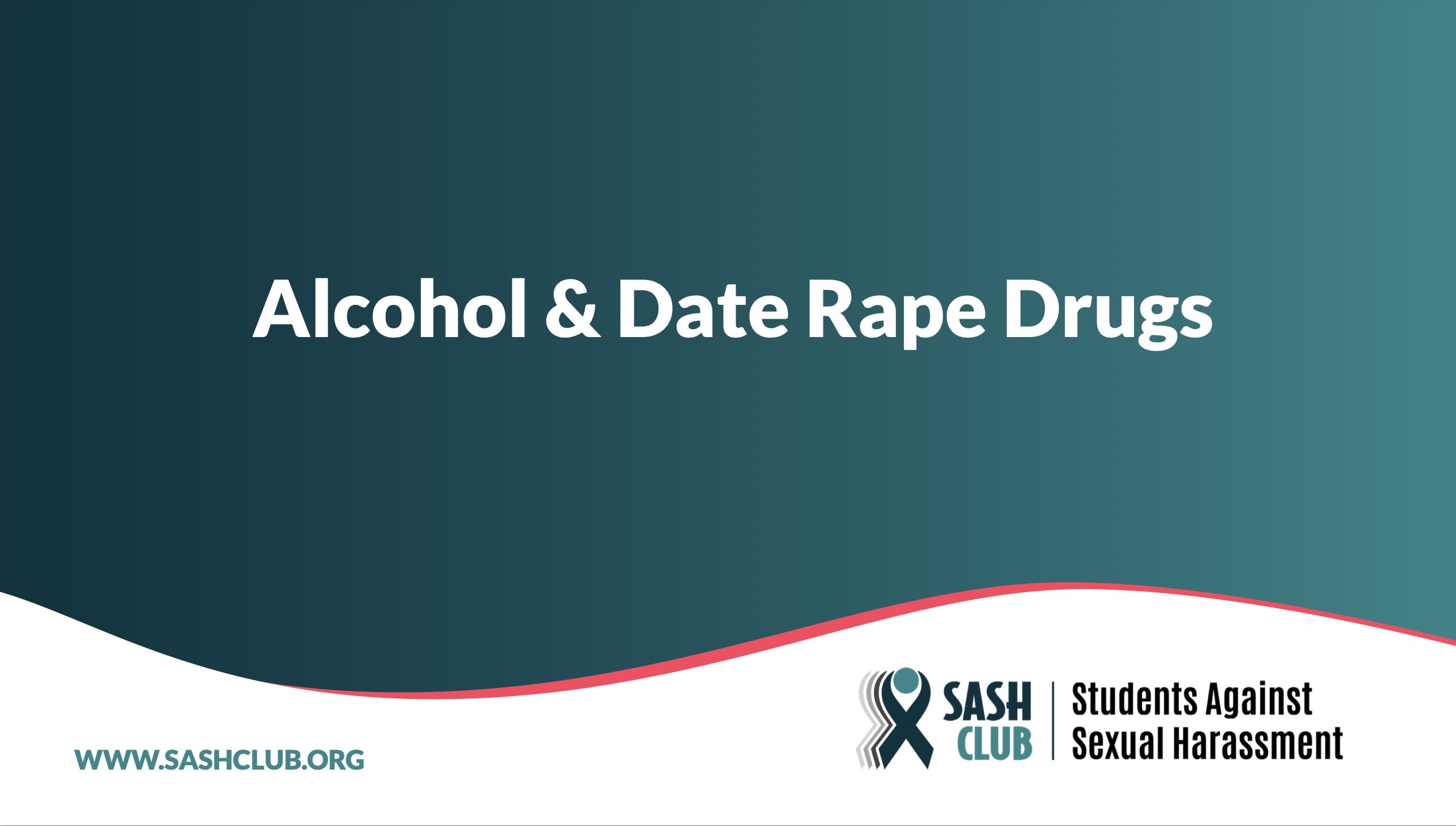 Alcohol and date rape drugs