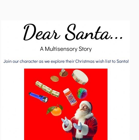 Dear Santa - A Sensory Story and Teaching Activities Pack SEN