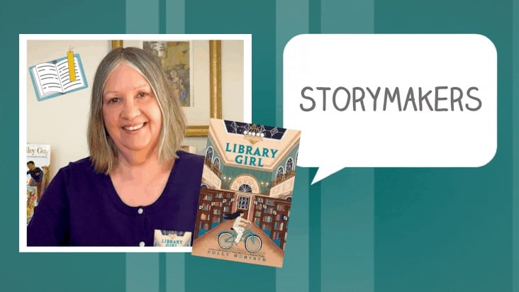 StoryMakers with Polly Horvath LIBRARY GIRL