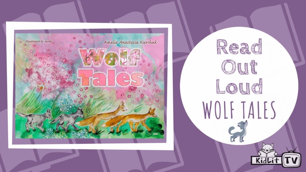 Read Out Loud WOLF TALES by Amelie Anastasia Kurshuk