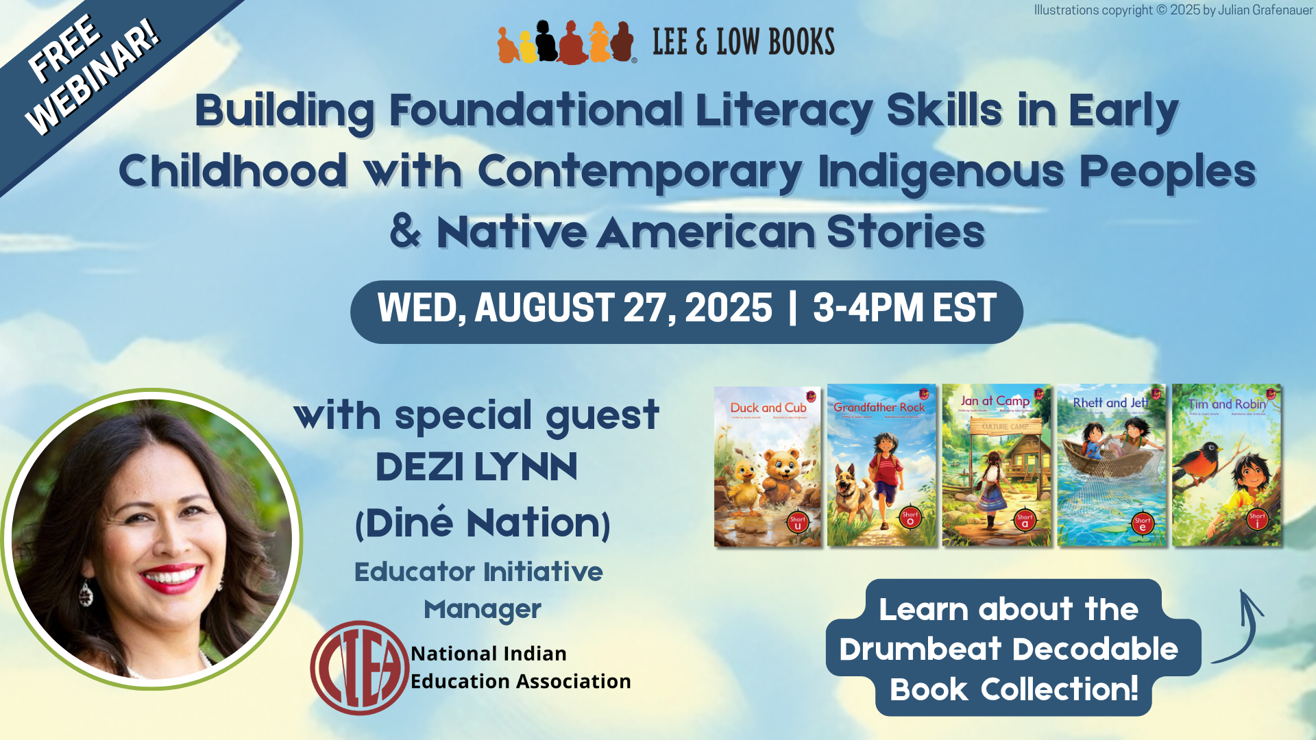 SIGN UP FOR FREE WEBINAR: Building Foundational Literacy Skills in Early Childhood with Contemporary Indigenous Peoples & Native American Stories