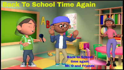 It's Back to School Time Again - A fun song