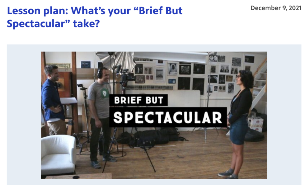 Lesson plan: What’s your “Brief But Spectacular” take?