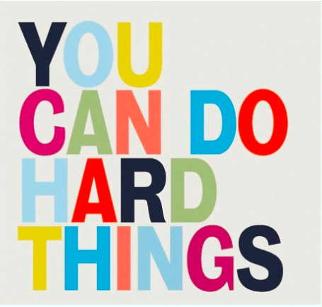 graphic: you can do hard things