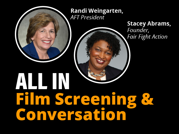 "All In: The Fight for Democracy" Panel with Stacey Abrams and Randi Weingarten