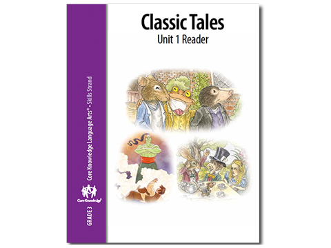 CKLA Grade 3 Unit 1 Skills: Classic Tales