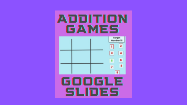 GOOGLE SLIDES MATH GAMES || ULTIMATE TIC TAC TOE || Addition