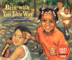 Bein' with You This Way (Classroom Discussion Guide)